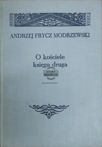 655543 O kościele księga druga