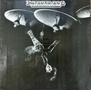 Pavlov's Dog – At The Sound Of The Bell LP