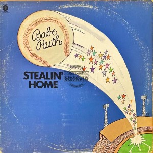Babe Ruth – Stealin' Home LP