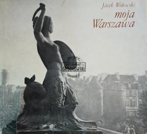 Moja Warszawa