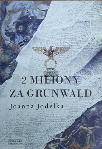 655630 2 miliony za Grunwald