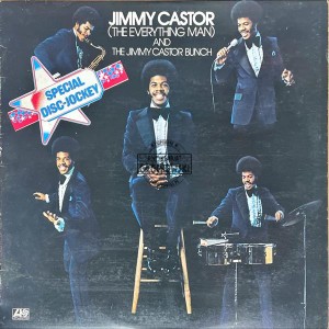 Jimmy Castor ( The Everything Man ) And The Jimmy Castor Bunch – Jimmy Castor (The Everything Man) And The Jimmy Castor Bunch LP