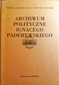Archiwum polityczne Ignacego Paderewskiego, tom V 1909-1941