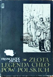 Złota legenda chłopów polskich