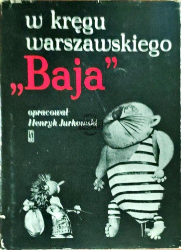 648677 W kręgu warszawskiego "Baja"