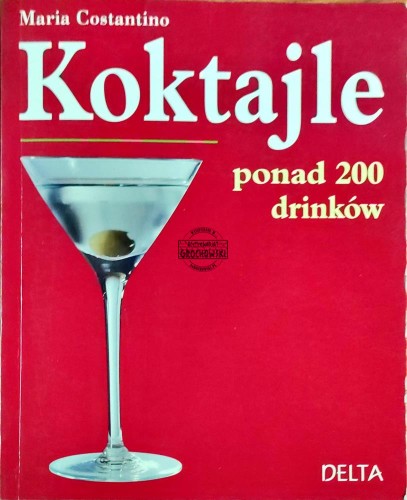 648682 Koktajle ponad 200 drinków