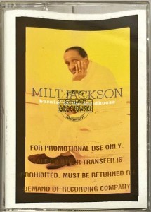 Milt Jackson – Burnin' In The Woodhouse Kaseta (Promo)