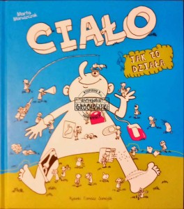 Ciało. Jak to działa