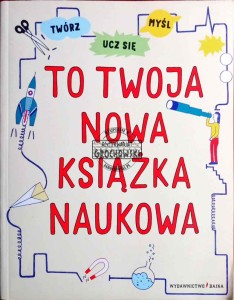 To twoja nowa książka naukowa