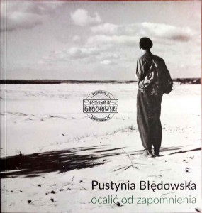Pustynia Błędowska ocalić od zapomnienia