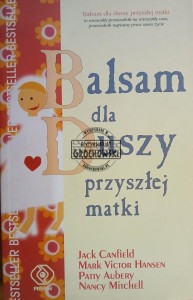 Balsam dla duszy przyszłej matki
