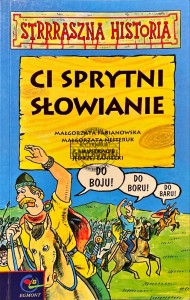 Ci sprytni słowianie
