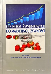 Od norm żywieniowych do marketingu żywności