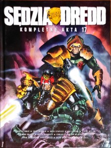 Sędzia Dredd. Kompletne akta 17. Rok 2114 