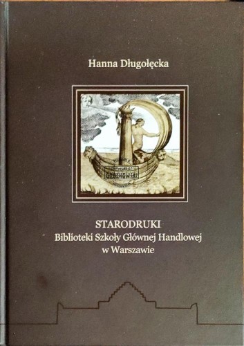 648833 Starodruki Biblioteki Szkoły Głównej Handlowej w Warszawie