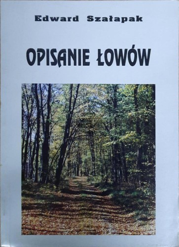 655757 Opisanie łowów