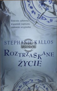 Roztrzaskane życie