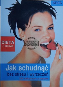 Jak schudnąć bez stresu i wyrzeczeń