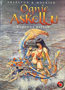Ognie Askellu. Cudowny balsam