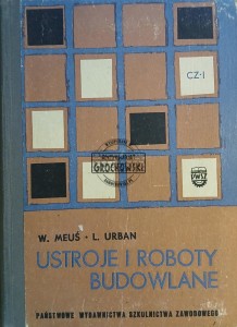 Ustroje i roboty budowlane, część 1