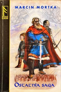 Ostatnia saga - AUTOGRAF