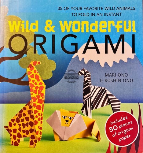 677095 Wild &amp; Wonderful Origami