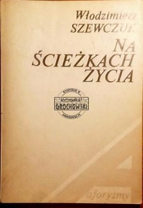 Na ścieżkach życia