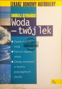 Woda - twój lek