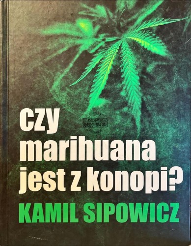 677139 Czy marihuana jest z konopi?