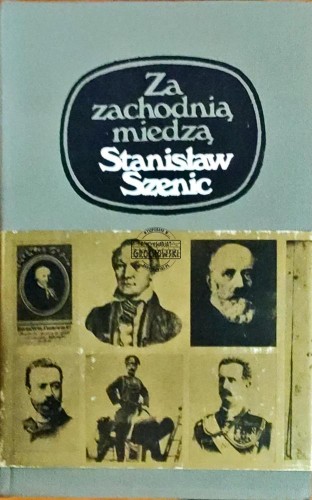 648903 Za zachodnią miedzą. Polacy w życiu Niemiec XVIII i XIX wieku