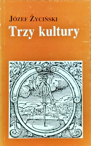 648957 Trzy kultury. Nauki przyrodnicze, humanistyka i myśl chrześcijańska
