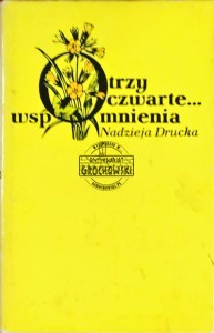 trzy czwarte... wspomnienia