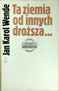 Ta ziemia od innych droższa
