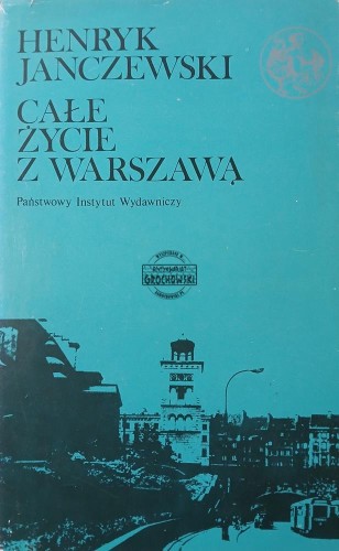 657331 Całe życie z Warszawą