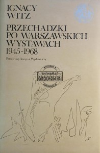 Przechadzki po warszawskich wystawach 1945-1968