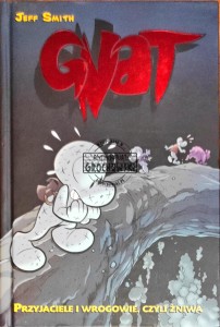 Gnat. Tom 3 Przyjaciele i wrogowie, czyli Żniwa 