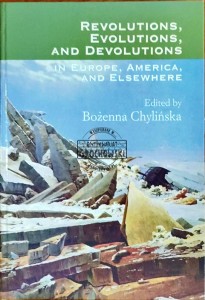 Revolutions, devolutions and evolutions. In Europe, America and Elsewhere