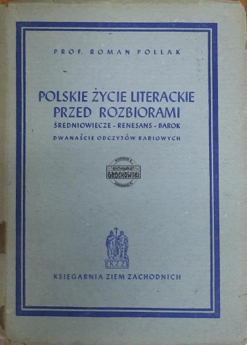 655992 Życie literackie przed rozbiorami. Średniowiecze, renesans, barok