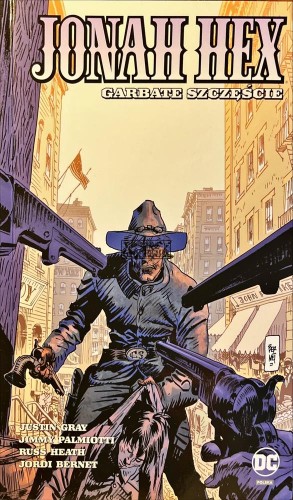 677489 Jonah Hex. Garbate szczęście