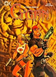 Cygan. Aztecki śmiech