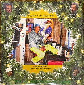 Omar S – Can't Change 4x12"