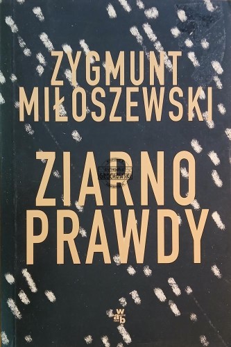 657616 Ziarno prawdy