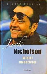 Jack Nicholson - Wielki uwodziciel