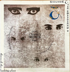 Siouxsie & The Banshees – Through The Looking Glass LP (Test Pressing)