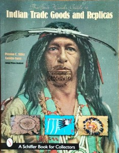 Indian trade goods and replicas