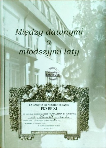 658129 Między dawnymi a młodszymi laty