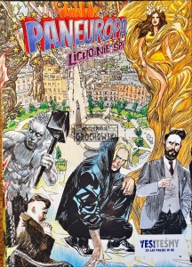 Peneuropa. Licho nie śpi