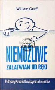 Niemożliwe załatwiam od ręki