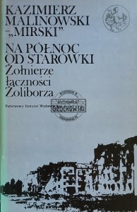 Na północ od Starówki, Żołnierze łączności Żoliborza