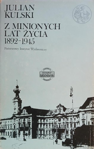 657668 Z minionych lat życia 1892-1945
